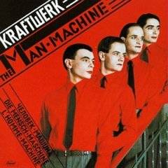 Kraftwerk : The Man - Machine